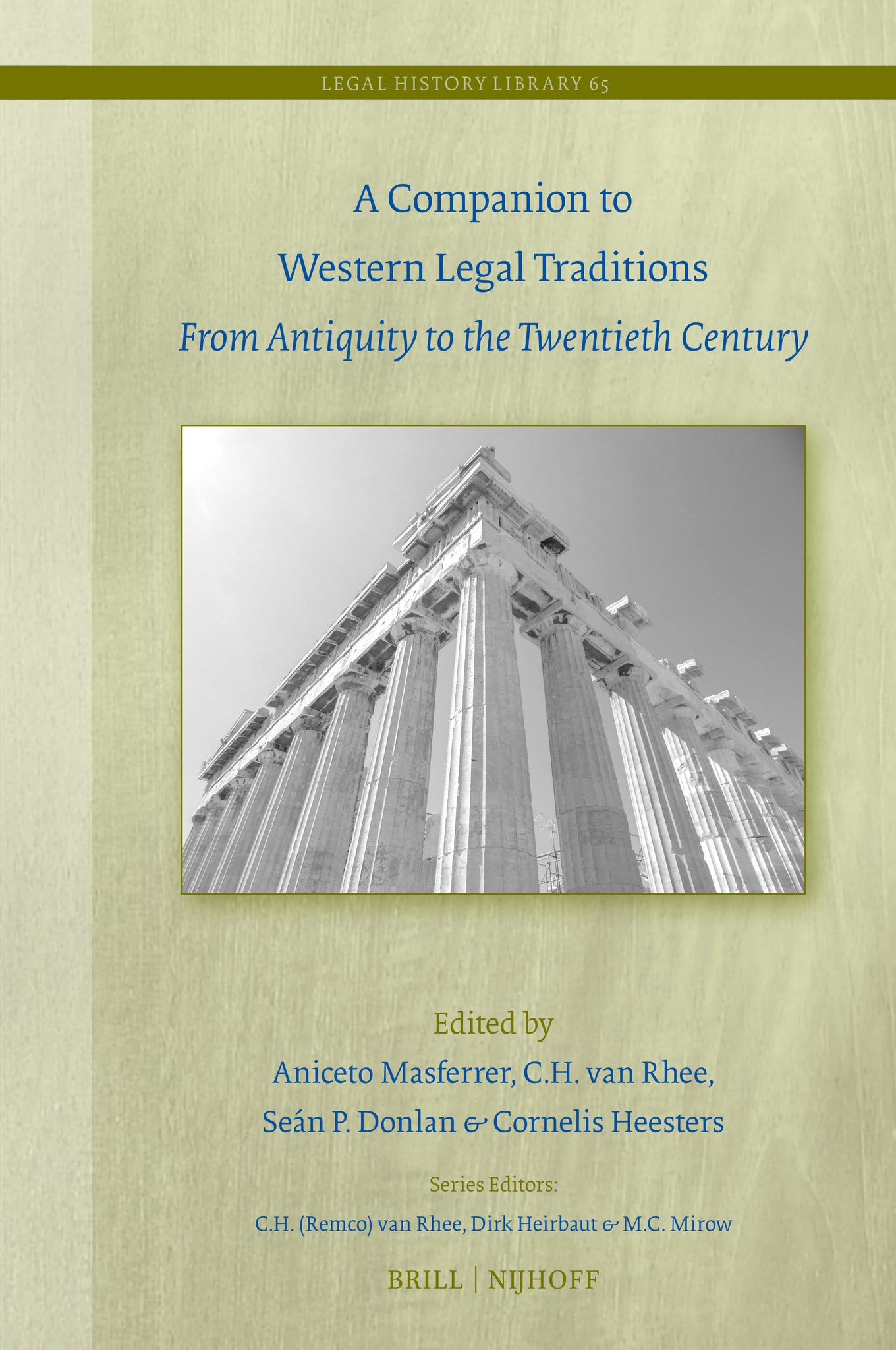 Cover image for A Companion to Western Legal Traditions ISBN 9789004687240