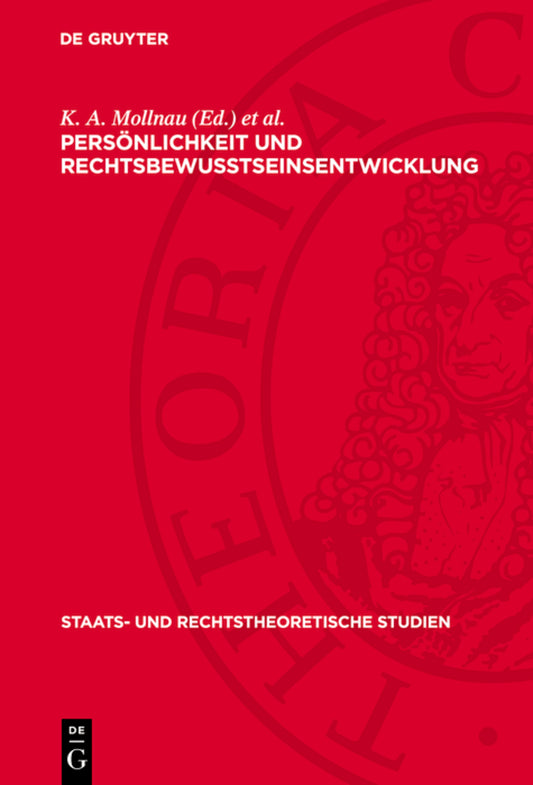 Persönlichkeit und Rechtsbewußtseinsentwicklung