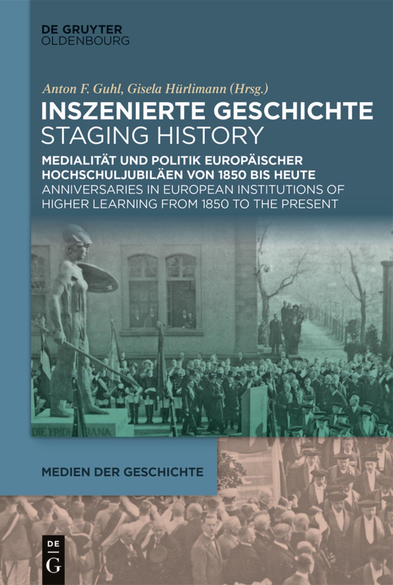 Inszenierte Geschichte | Staging History