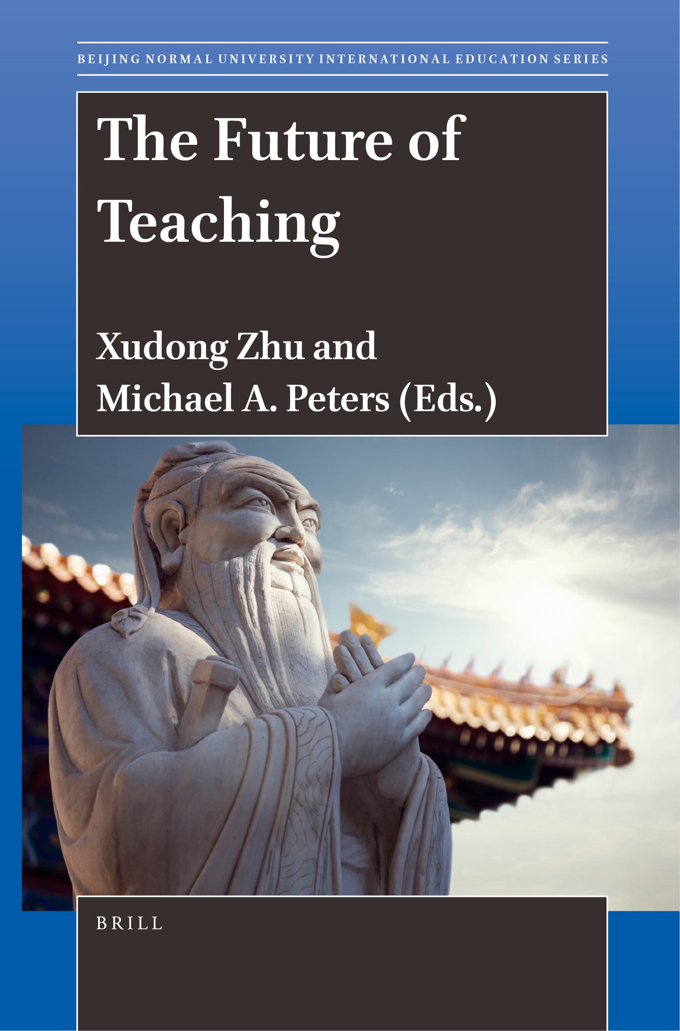 Cover image for The Future of Teaching ISBN 9789004538337