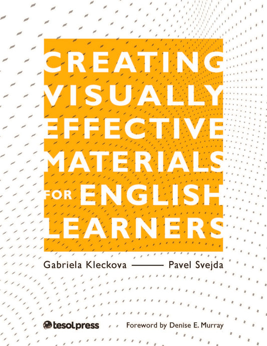 Creating Visually Effective Materials for English Learners