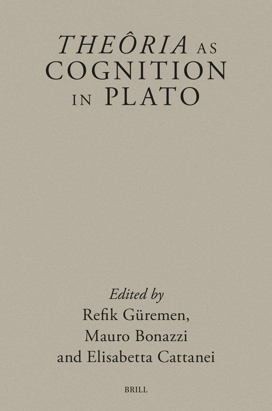 Theôria as Cognition in Plato
