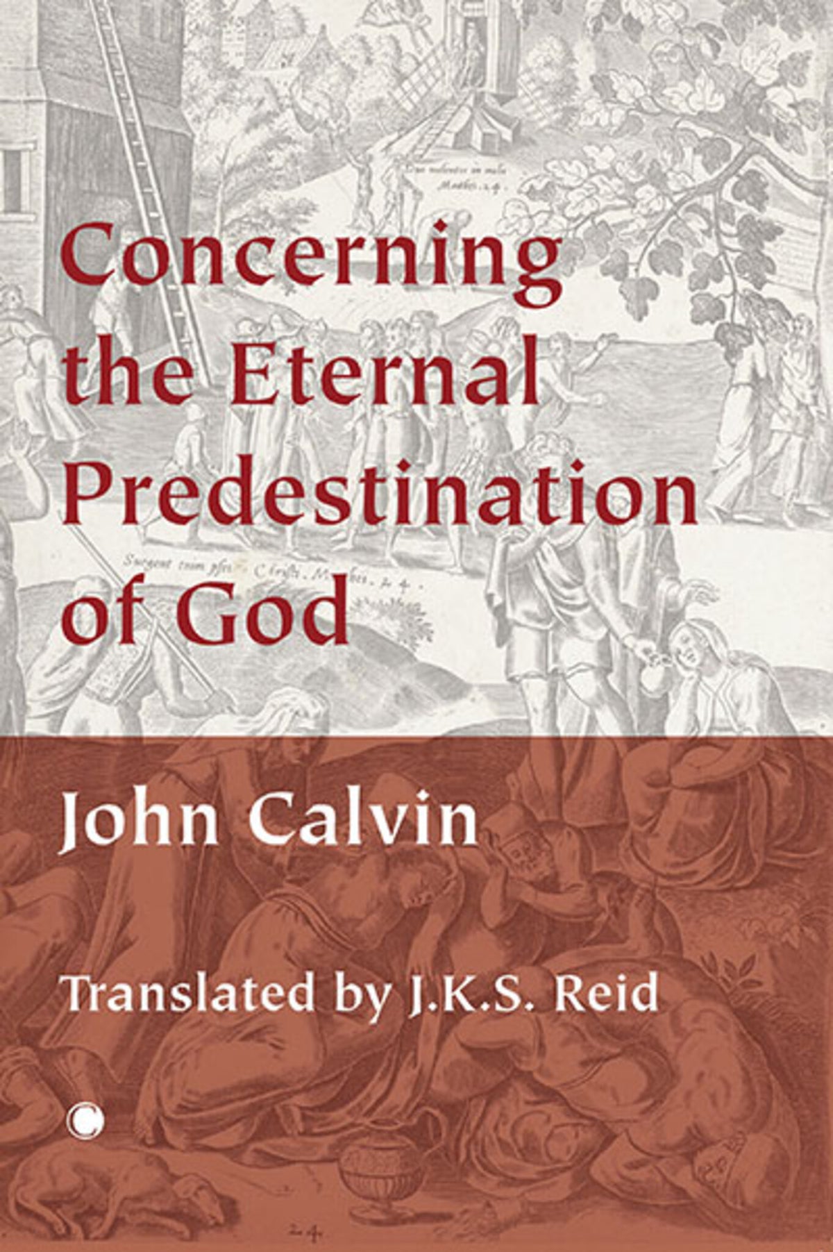 Cover image for Concerning the Eternal Predestination of God ISBN 9780227176269