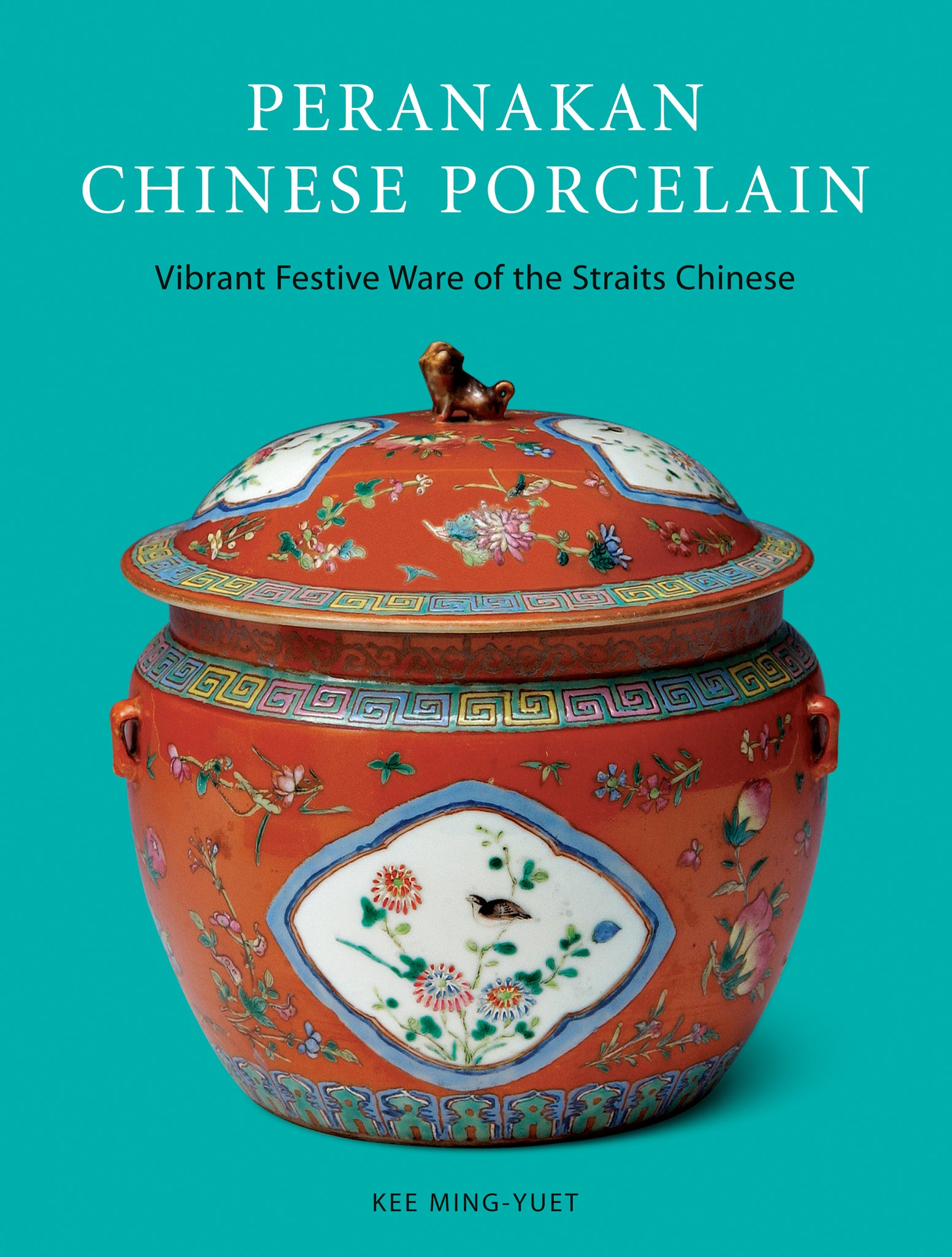 Cover image for Peranakan Chinese Porcelain ISBN 9780804860628