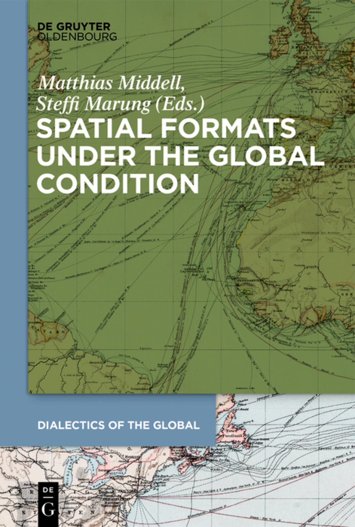 Cover image for Spatial Formats under the Global Condition ISBN 9783110638837