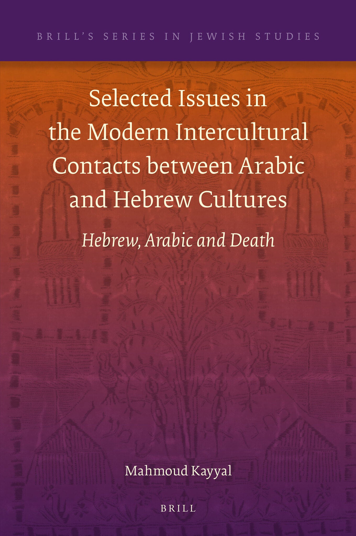 Selected Issues in the Modern Intercultural Contacts between Arabic and Hebrew Cultures