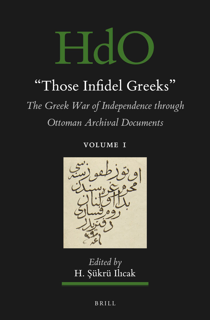 Cover image for "Those Infidel Greeks" (2 vols.) ISBN 9789004471290