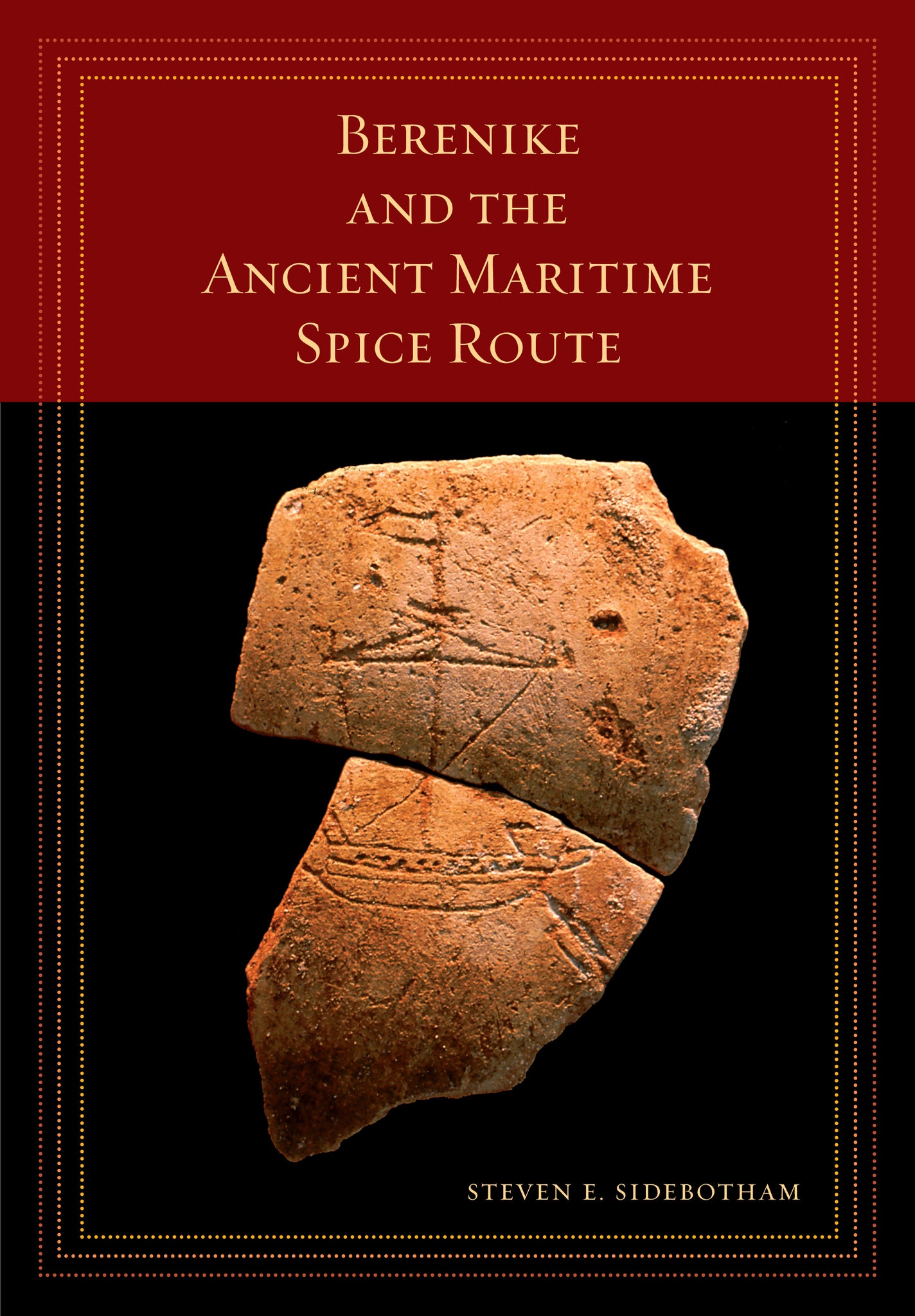 Cover image for Berenike and the Ancient Maritime Spice Route ISBN 9780520948389