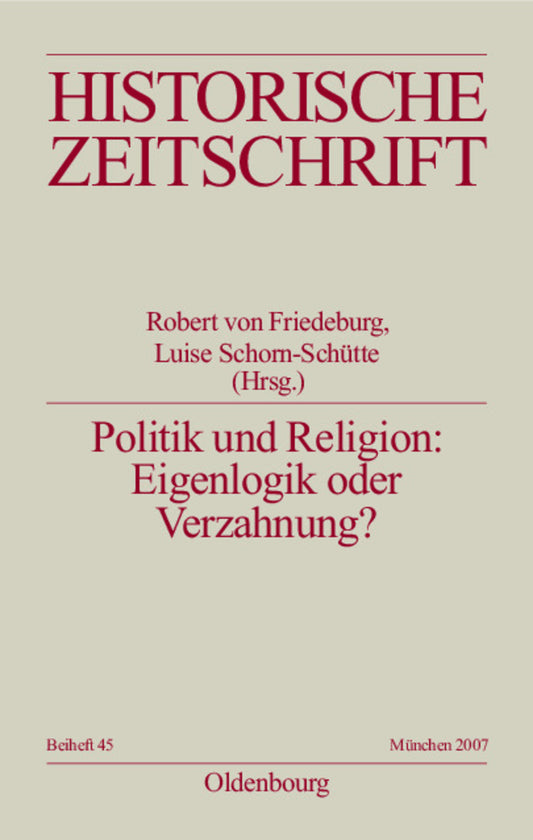 Politik und Religion: Eigenlogik oder Verzahnung?