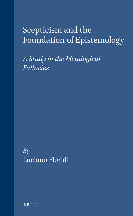 Scepticism and the Foundation of Epistemology