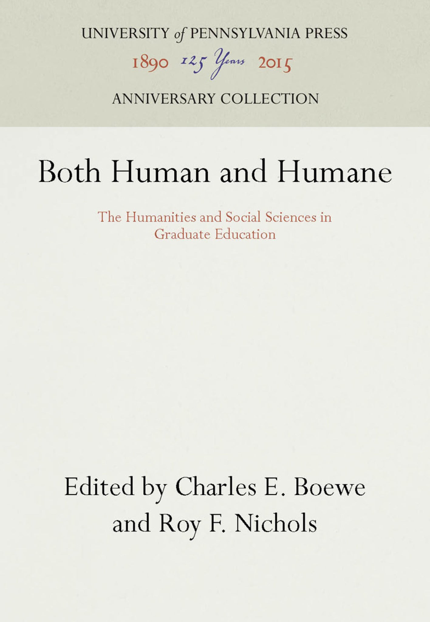 Both Human and Humane