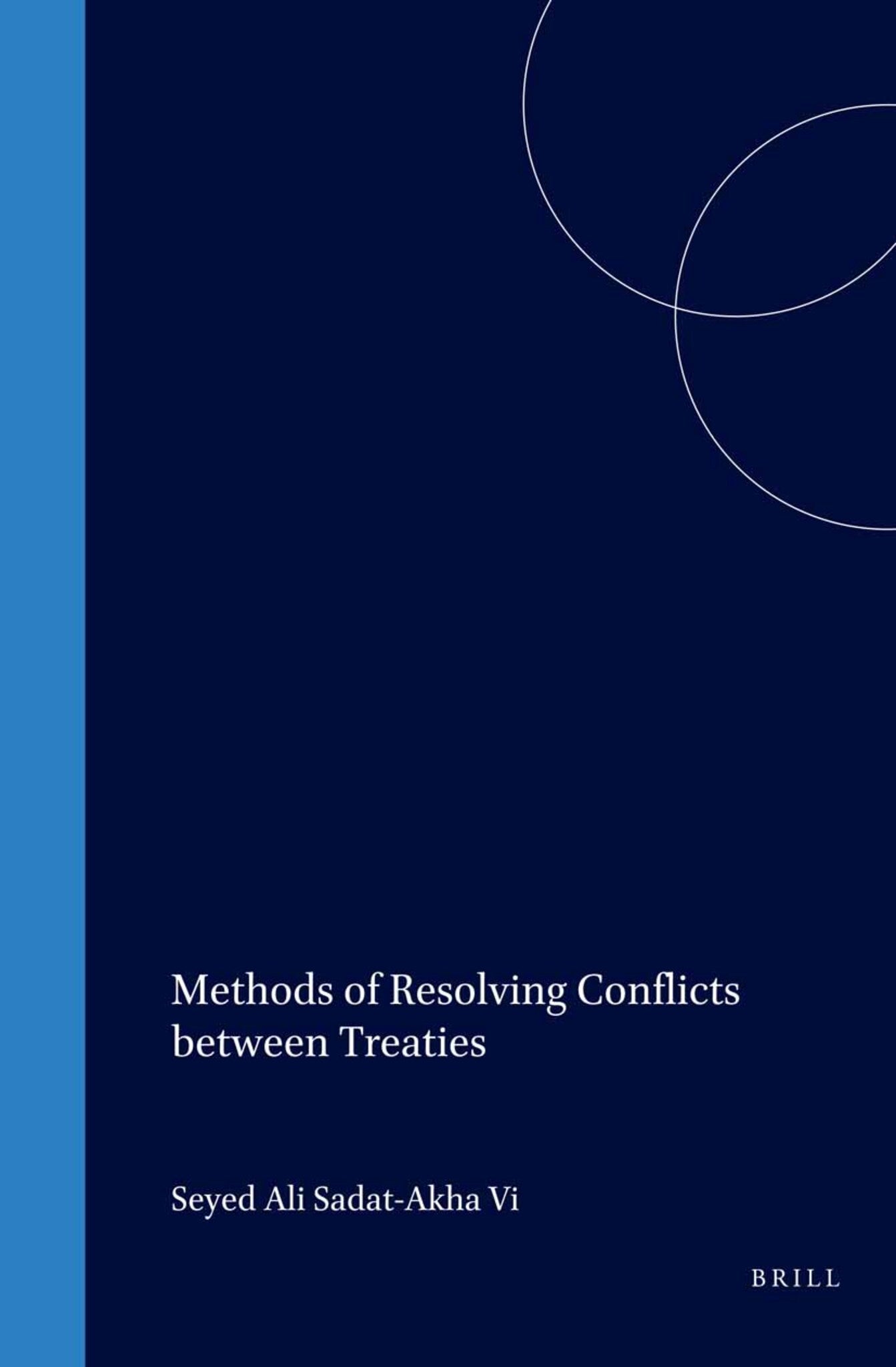 Methods of Resolving Conflicts between Treaties