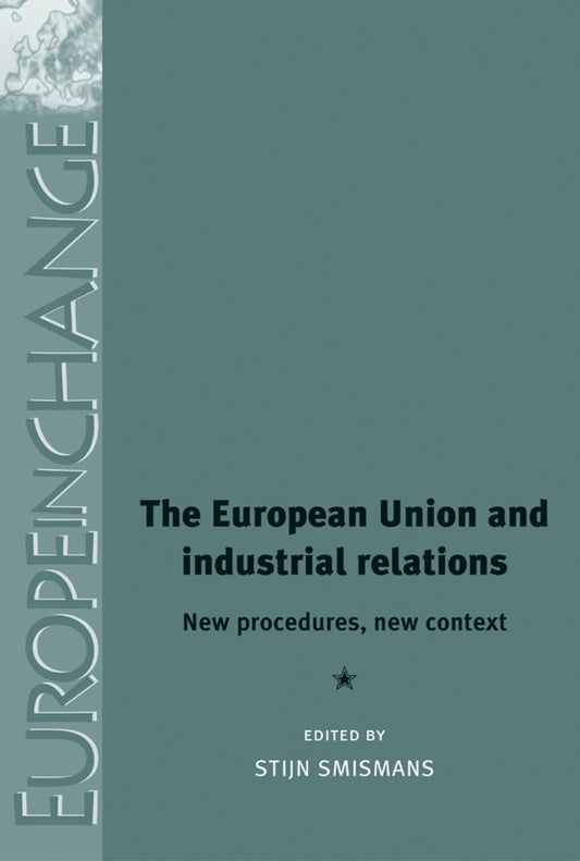 The European Union and industrial relations