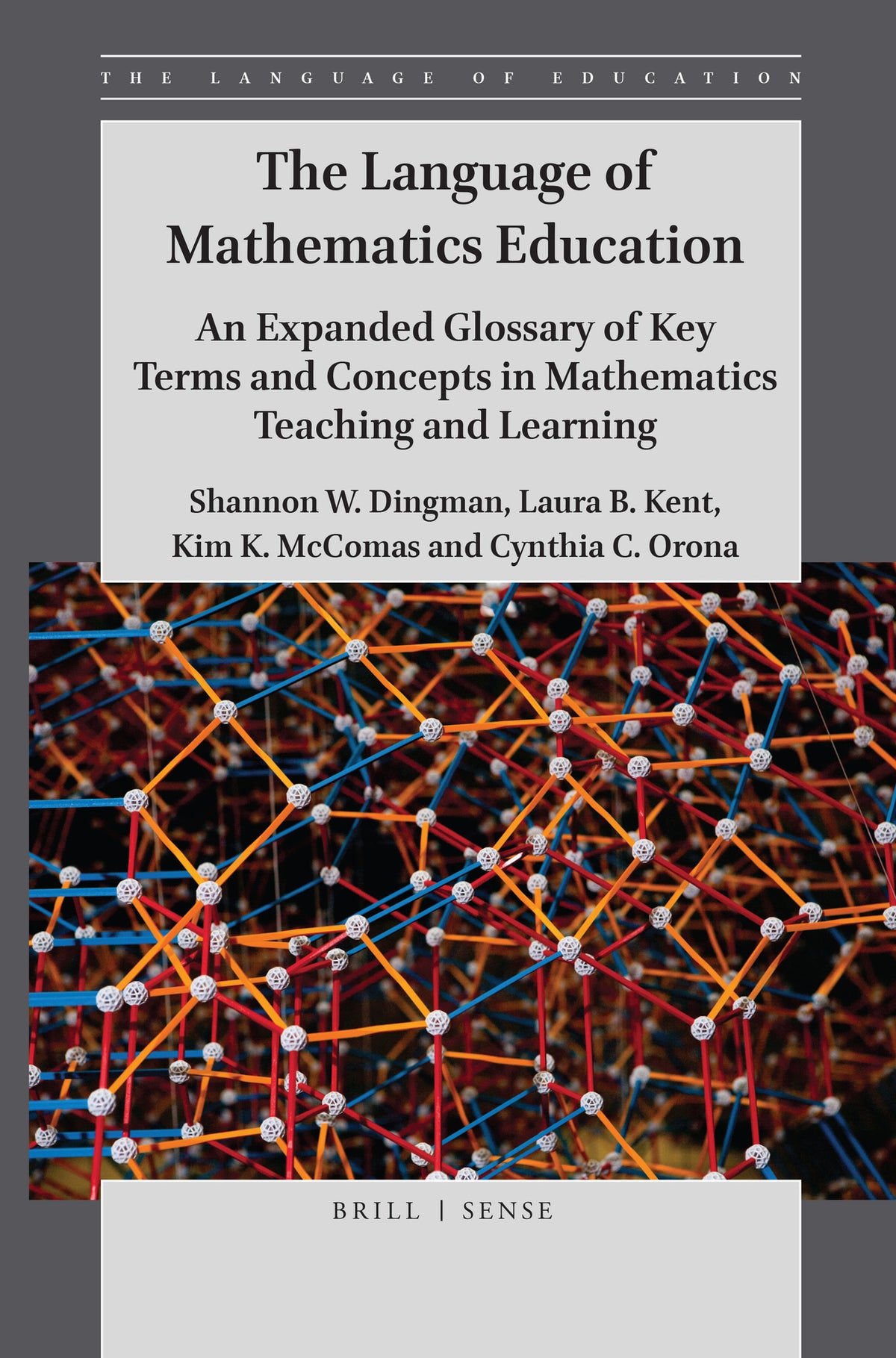 Cover image for The Language of Mathematics Education ISBN 9789004409385