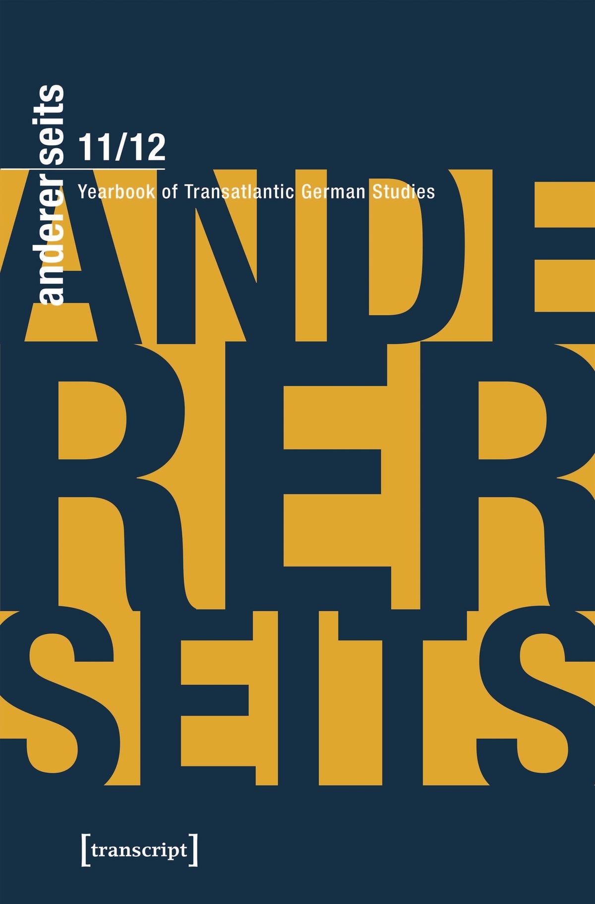 Cover image for andererseits – Yearbook of Transatlantic German Studies ISBN 9783837669817
