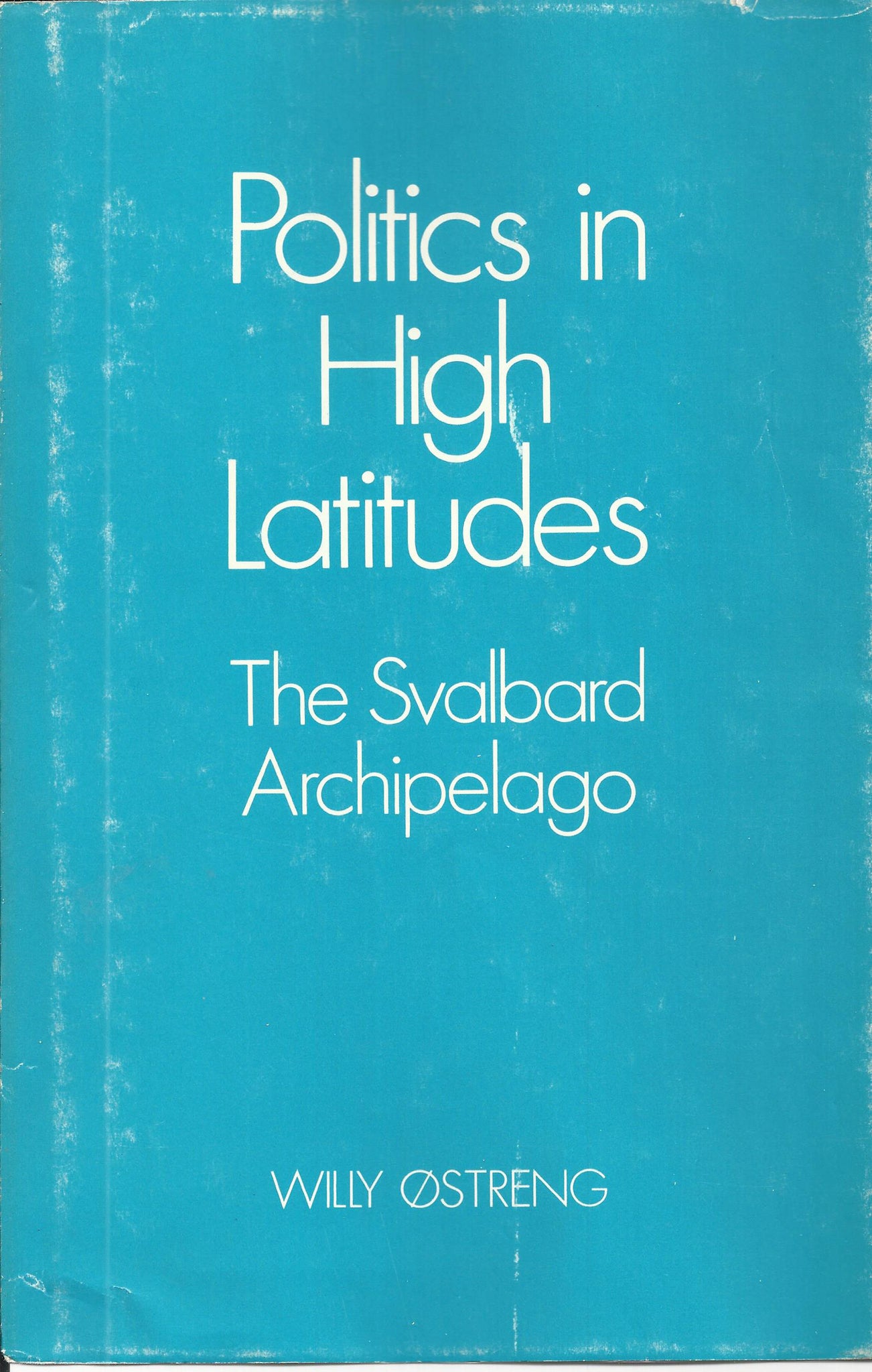 Politics in High Latitudes
