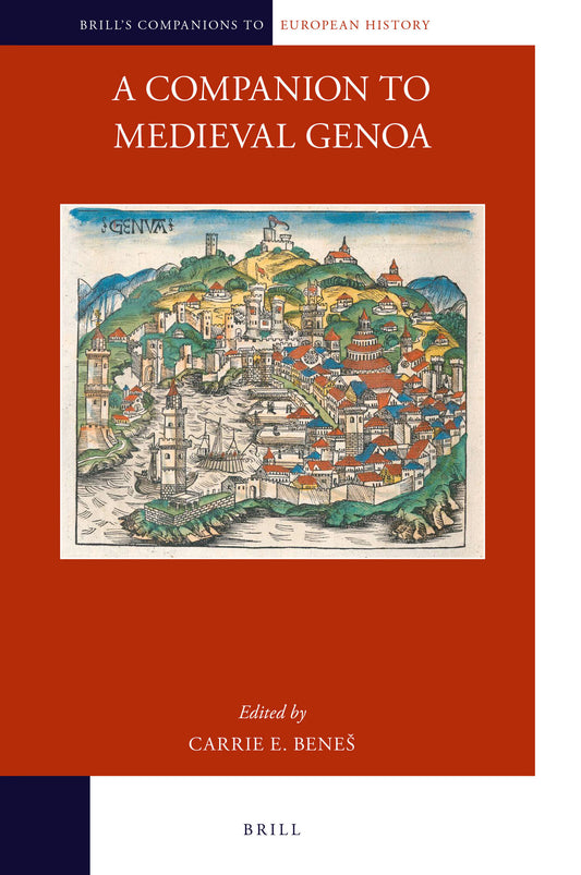 A Companion to Medieval Genoa