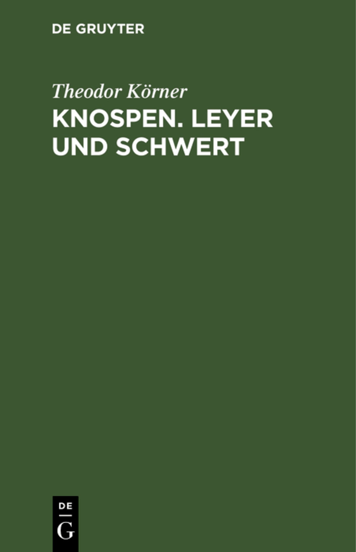 Cover image for Knospen. Leyer und Schwert ISBN 9783111125169