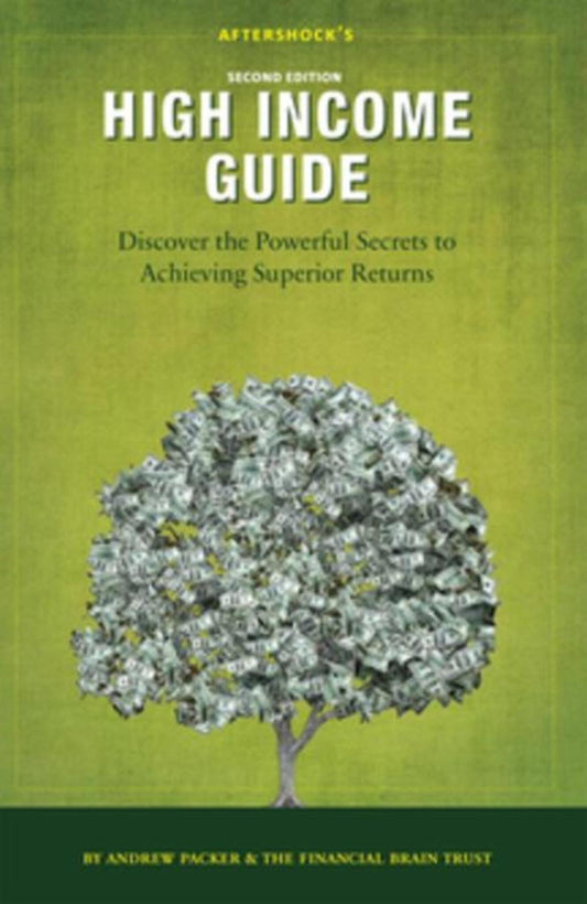 Aftershock's High Income Guide
