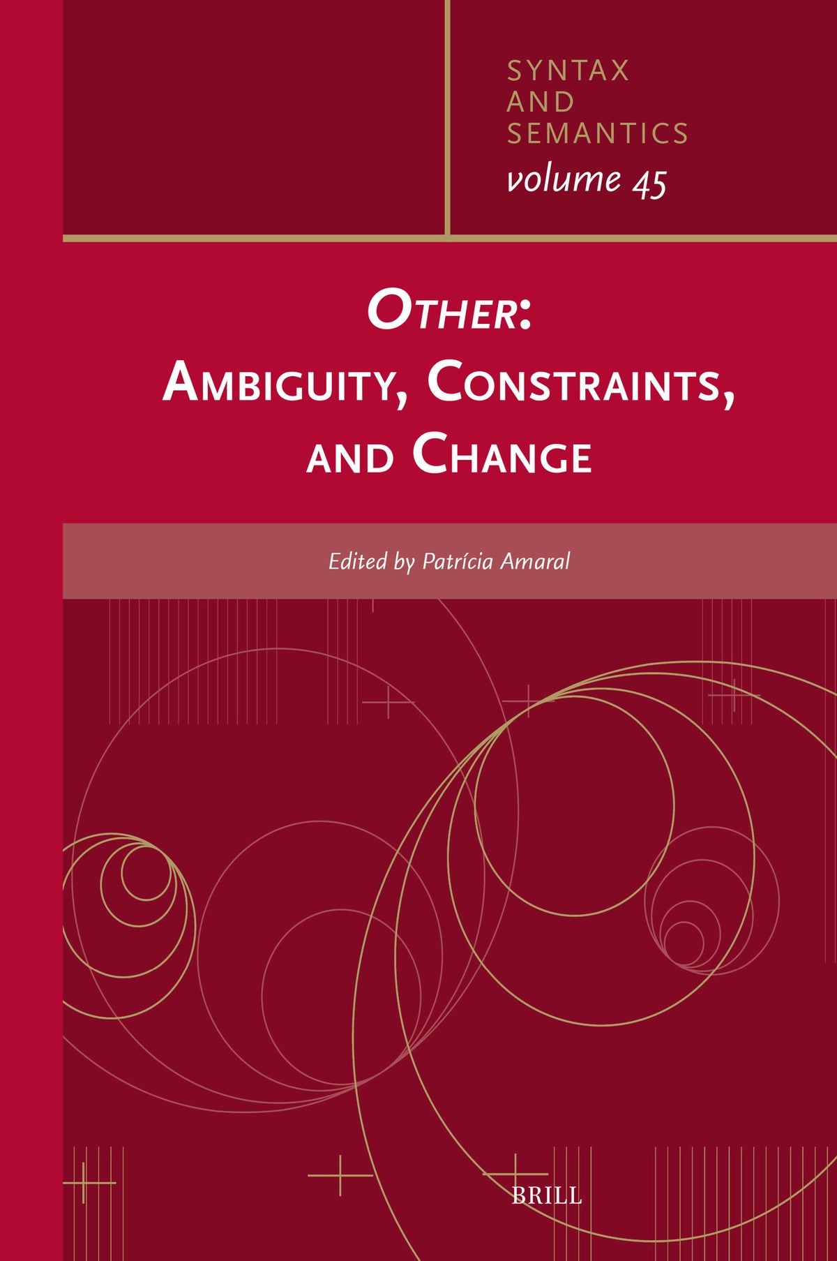 Cover image for Other: Ambiguity, Constraints, and Change ISBN 9789004534957
