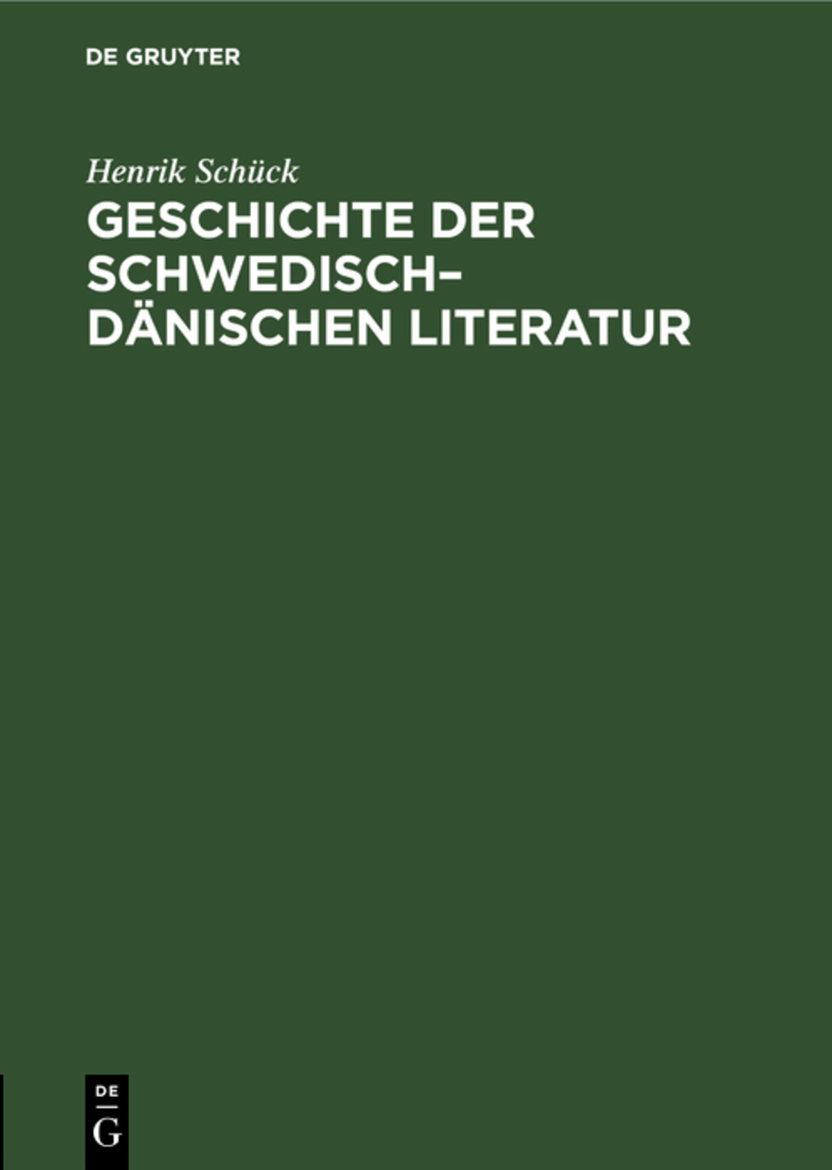 Geschichte der schwedisch–dänischen Literatur