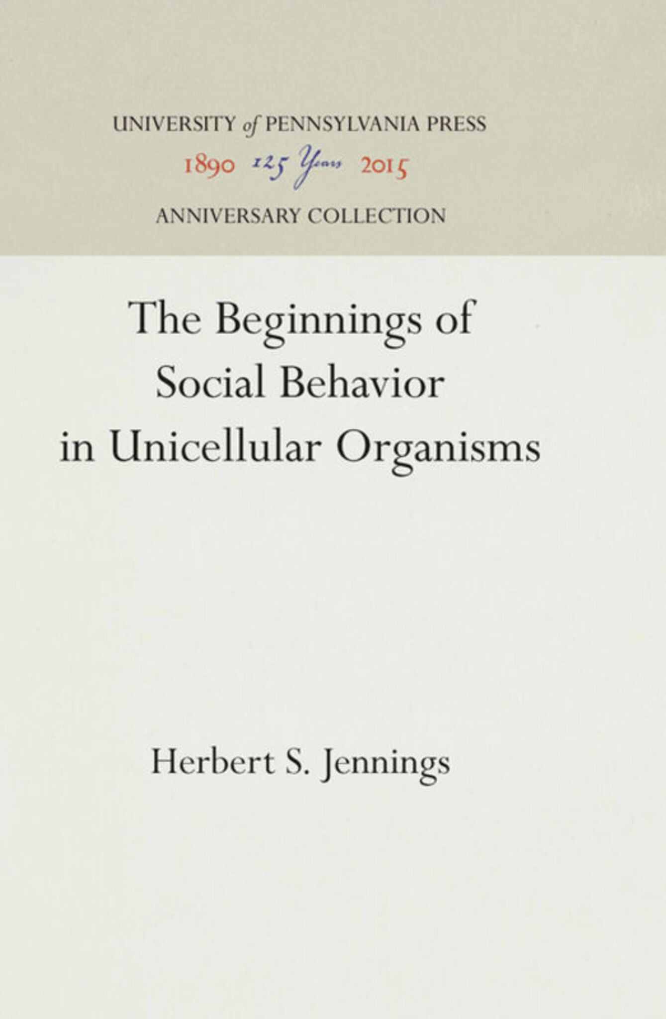 The Beginnings of Social Behavior in Unicellular Organisms