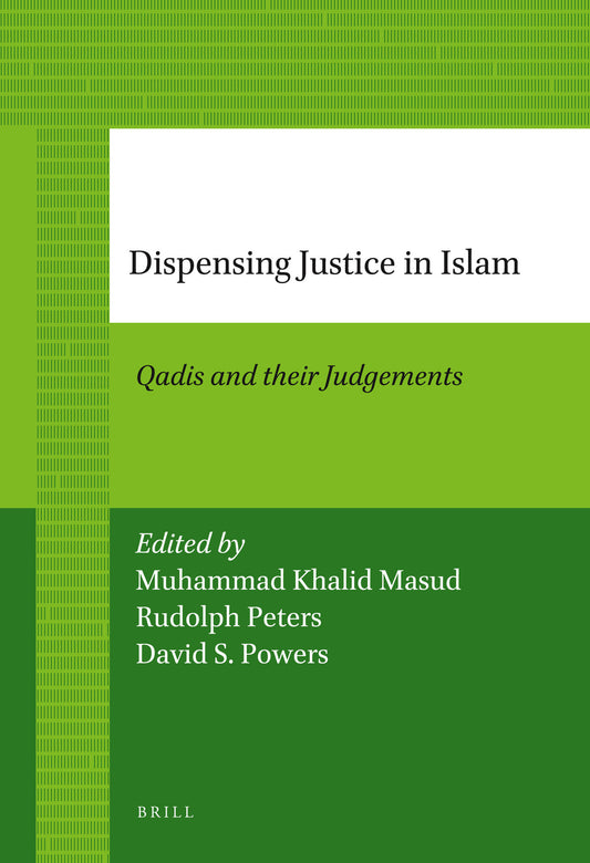 Dispensing Justice in Islam