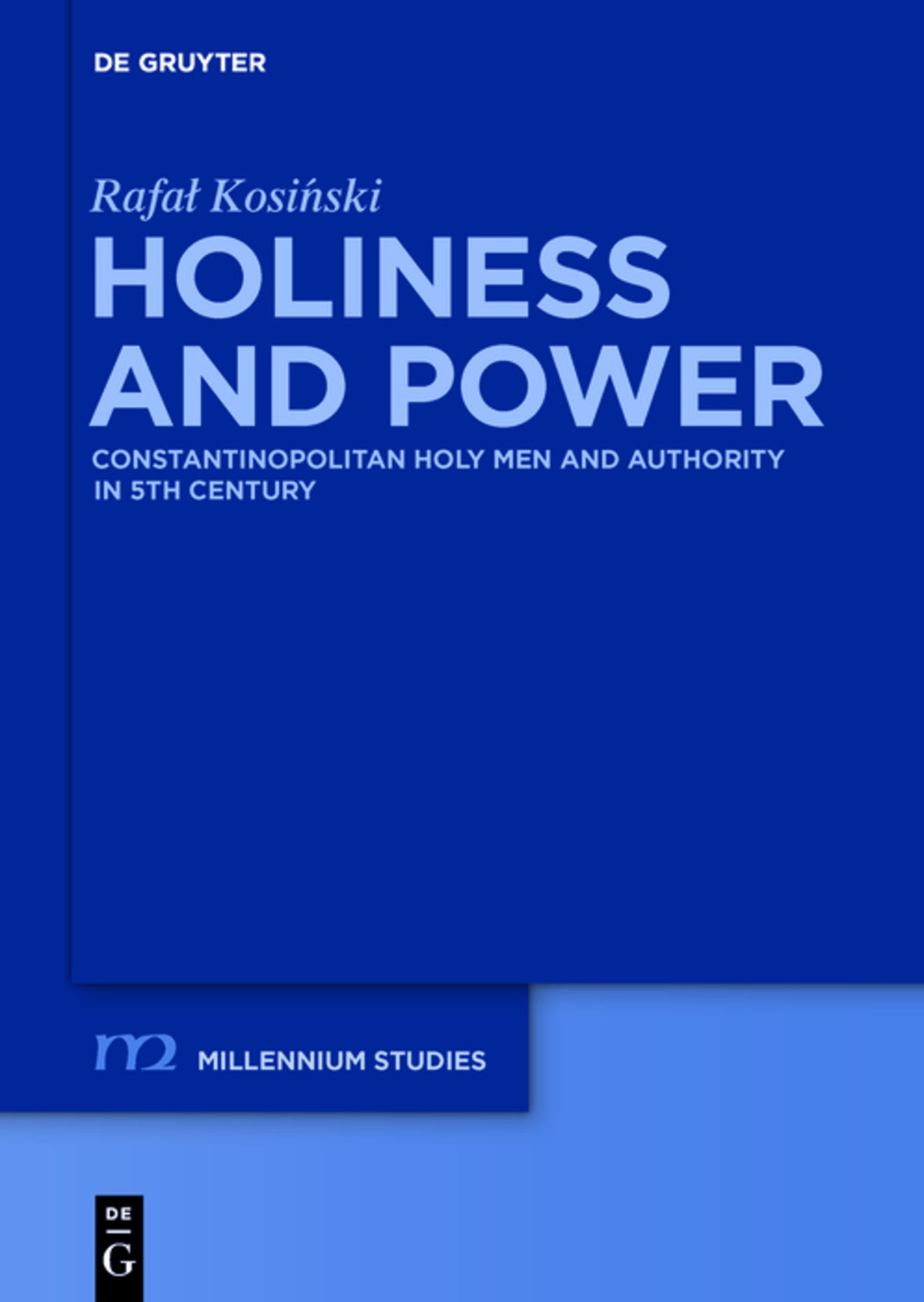 Cover image for Holiness and Power ISBN 9783110417074