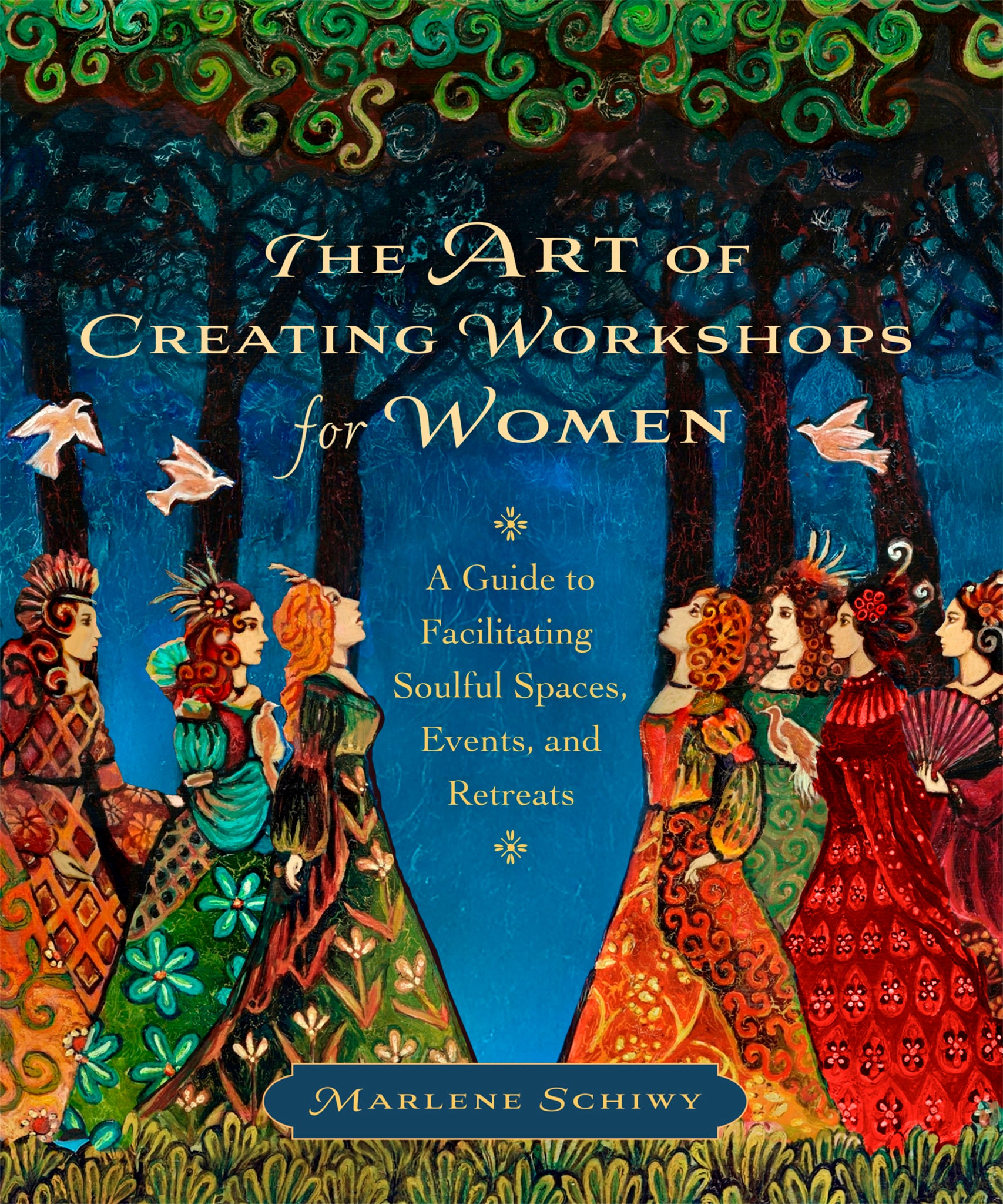 Cover image for The Art of Creating Workshops for Women ISBN 9781771424134