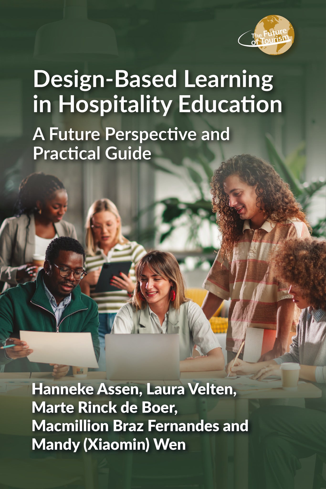 Design-Based Learning in Hospitality Education