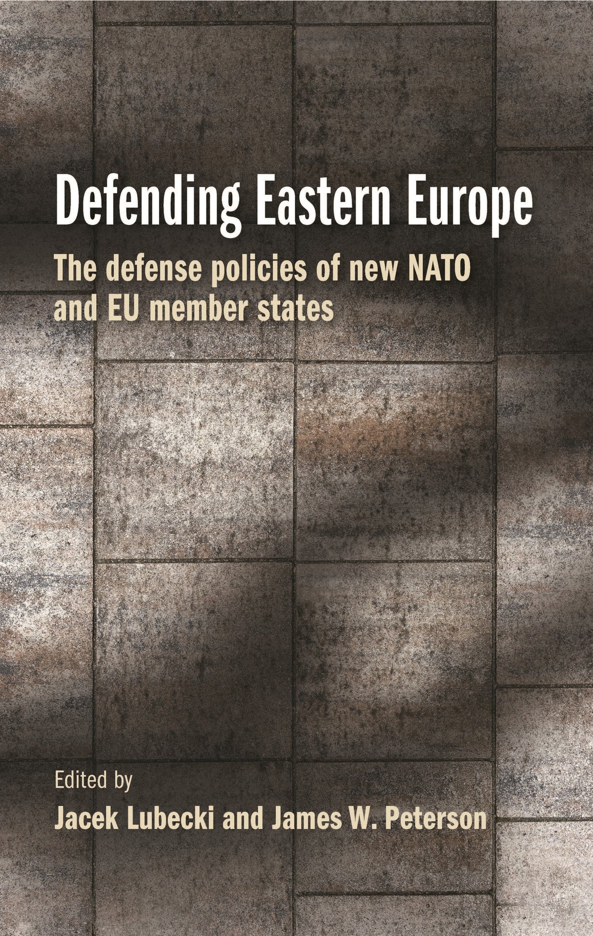 Cover image for Defending Eastern Europe ISBN 9781526147561