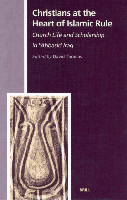 Christians at the Heart of Islamic Rule