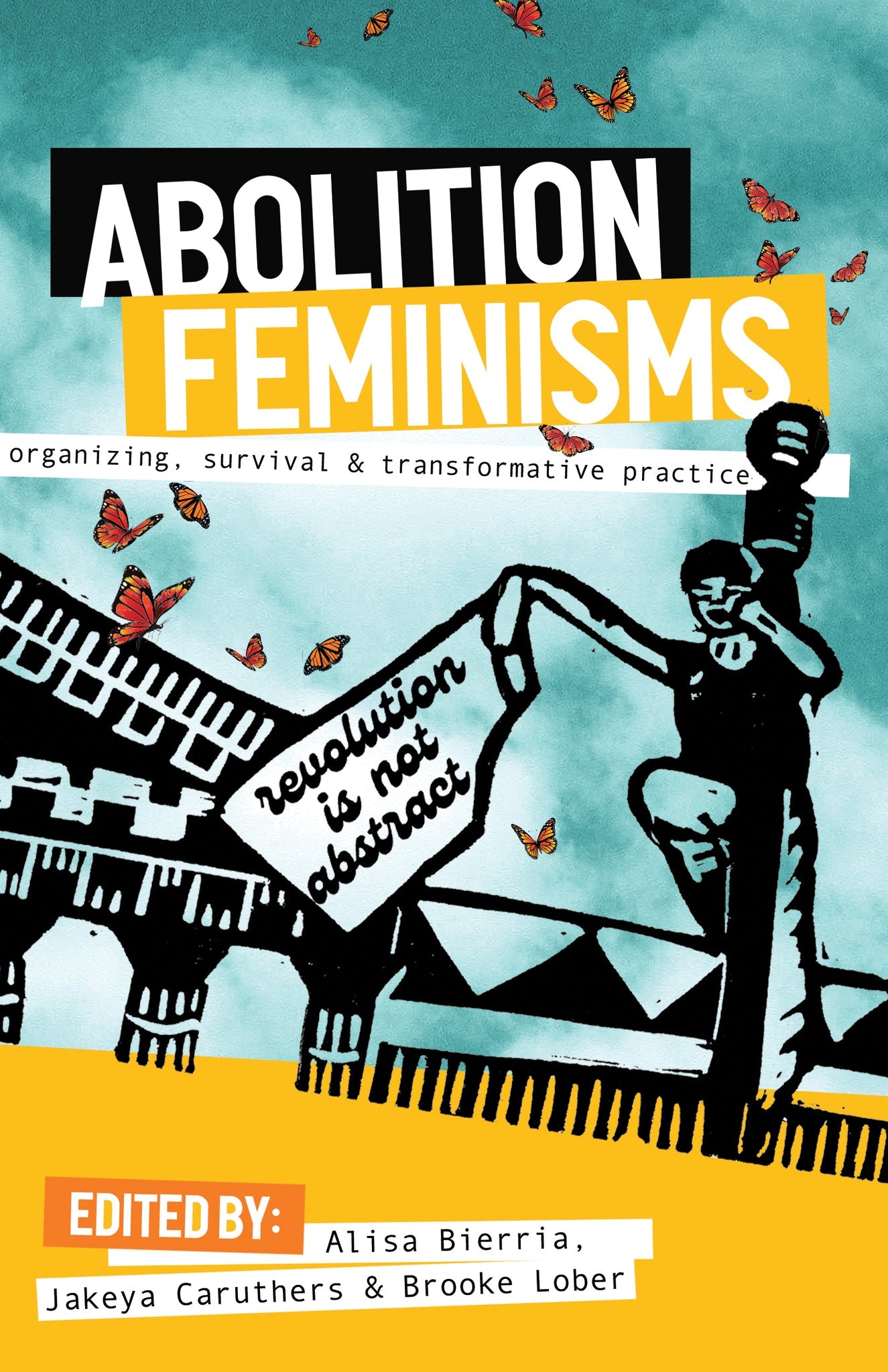 Cover image for Abolition Feminisms Vol. 1 ISBN 9781642597424