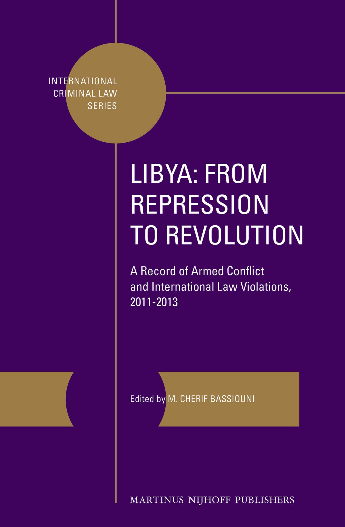 Cover image for Libya: From Repression to Revolution ISBN 9789004257344