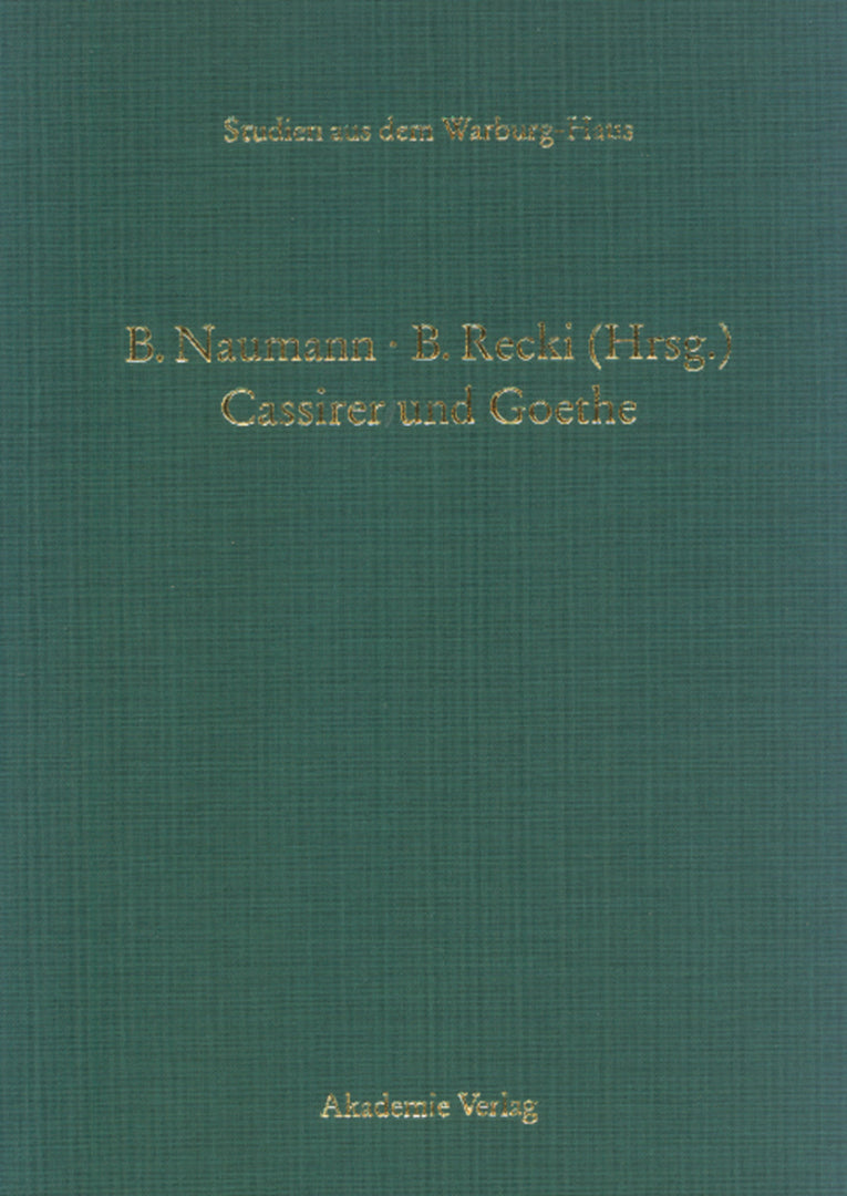 Cover image for Cassirer und Goethe ISBN 9783050037233