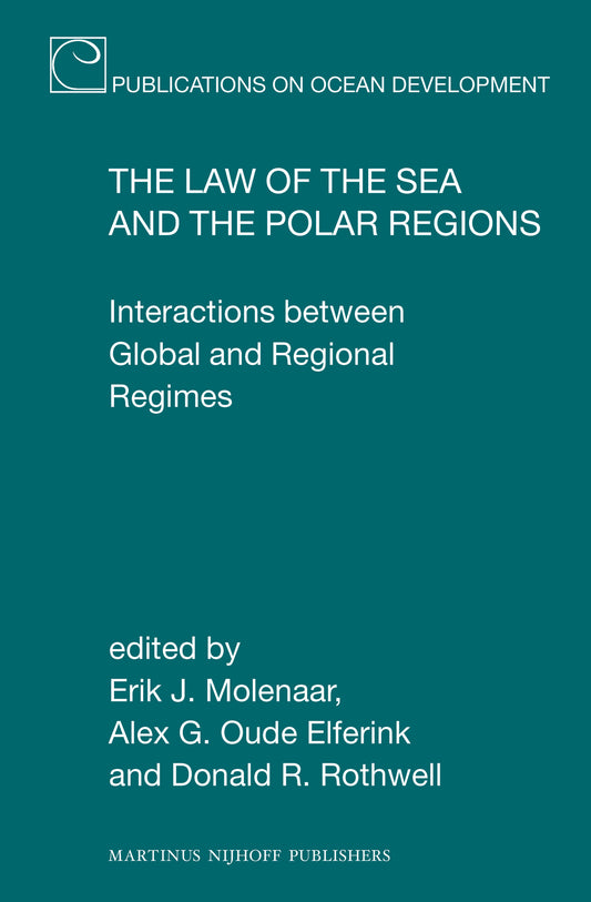 The Law of the Sea and the Polar Regions