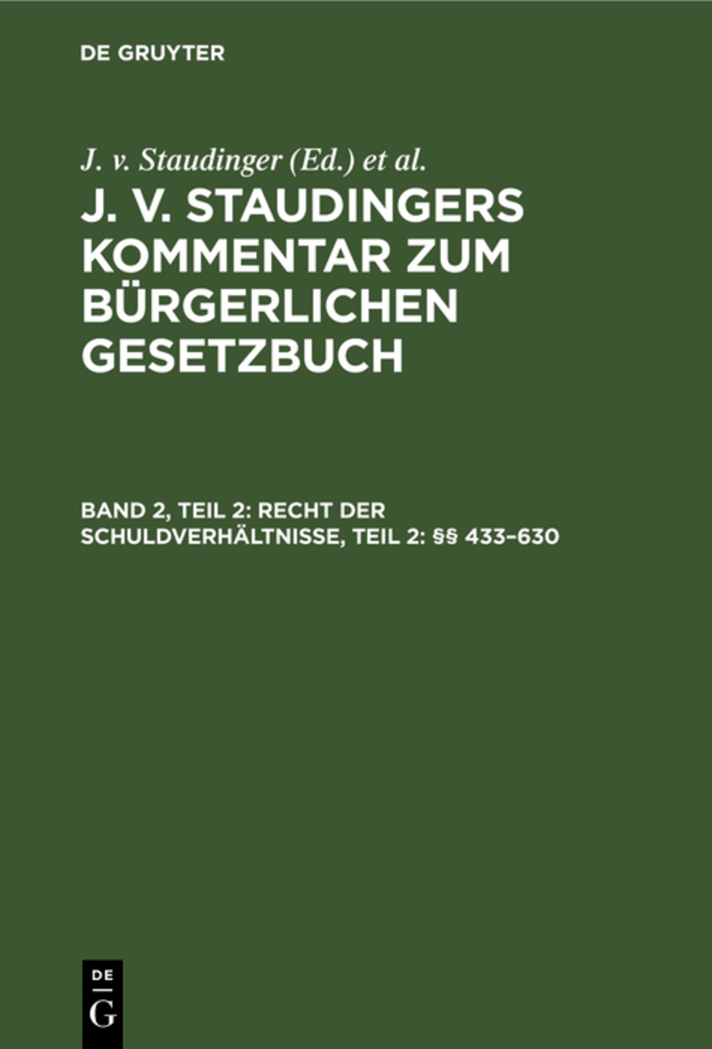Cover image for Recht der Schuldverhältnisse, Teil 2: §§ 433–630 ISBN 9783112600832