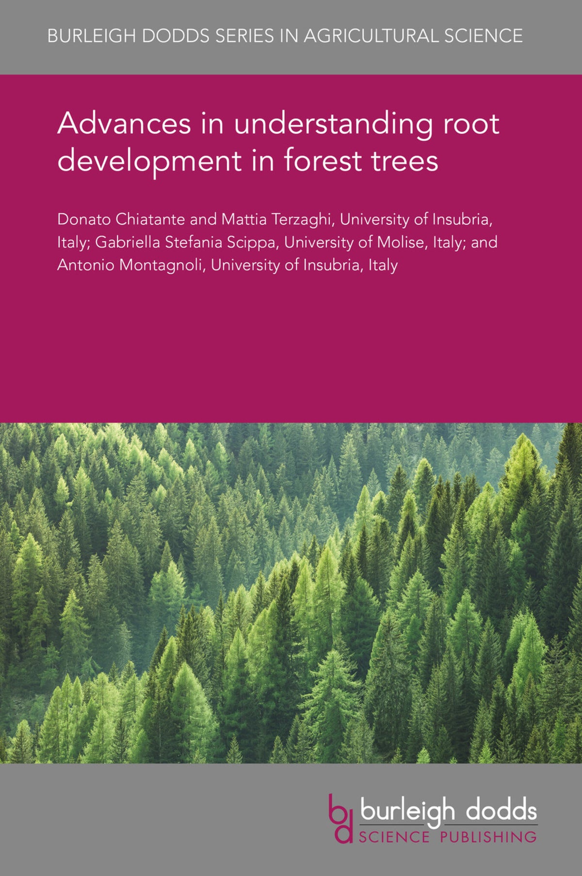 Cover image for Advances in understanding root development in forest trees ISBN 9781786764928
