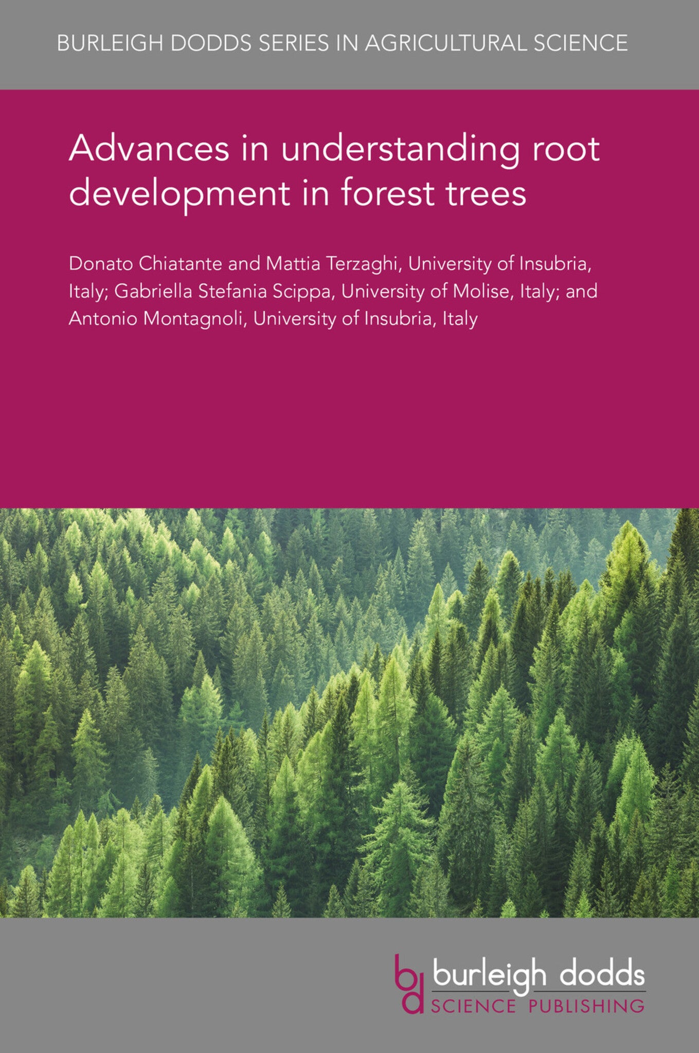 Cover image for Advances in understanding root development in forest trees ISBN 9781786764928