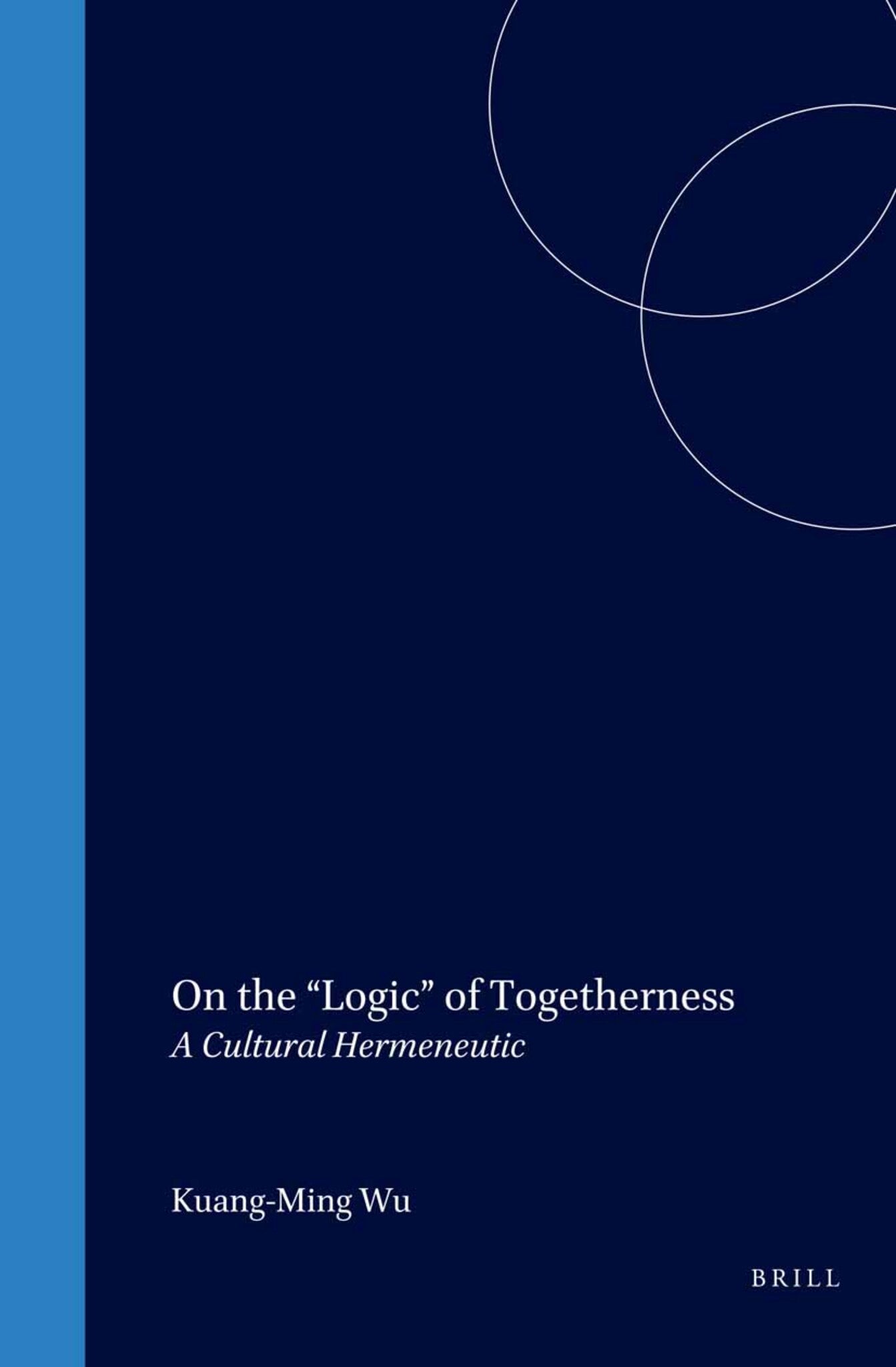 On the “Logic” of Togetherness