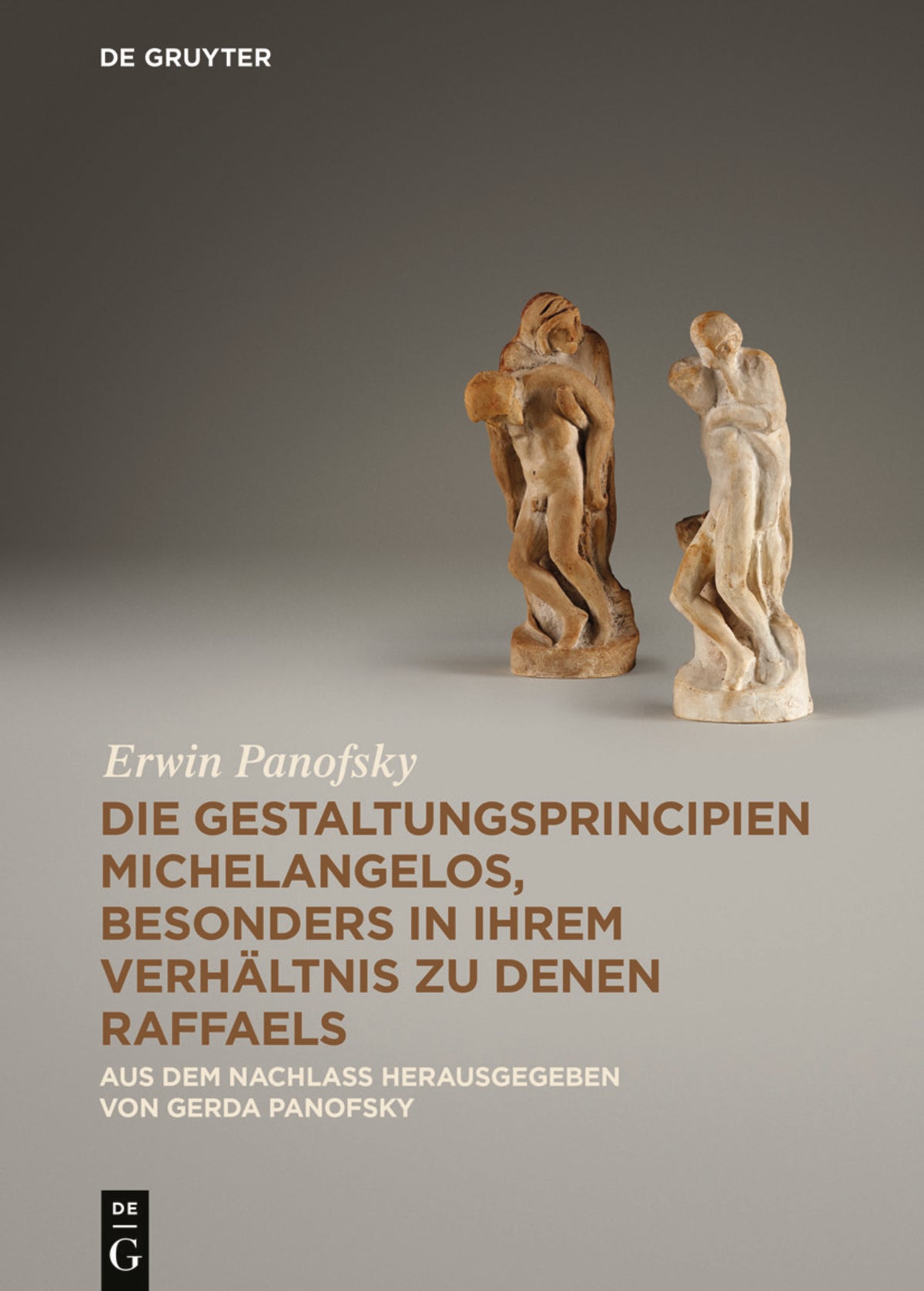 Cover image for Die Gestaltungsprincipien Michelangelos, besonders in ihrem Verhältnis zu denen Raffaels ISBN 9783110310382