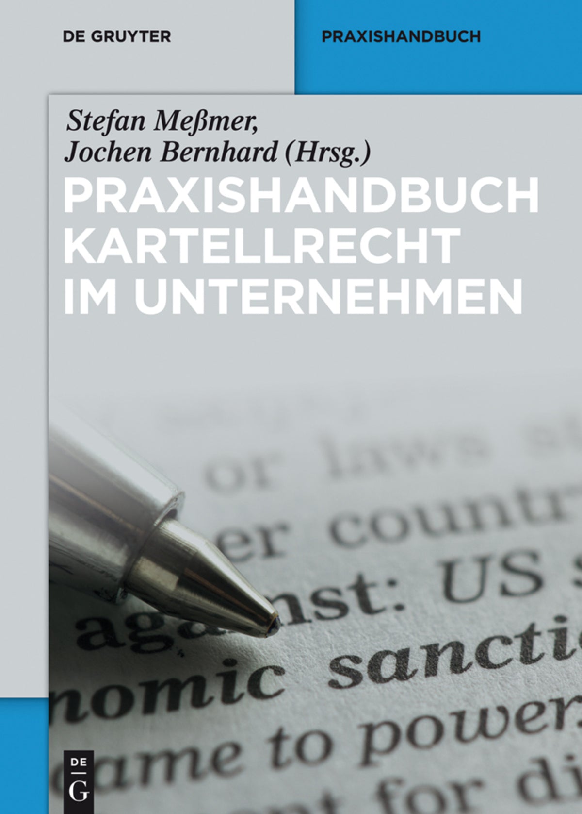 Cover image for Praxishandbuch Kartellrecht im Unternehmen ISBN 9783110334494