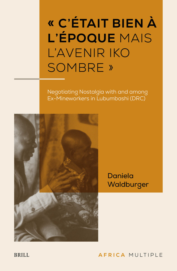 Cover image for « C’était bien à l’époque mais l’avenir iko sombre » ISBN 9789004724891