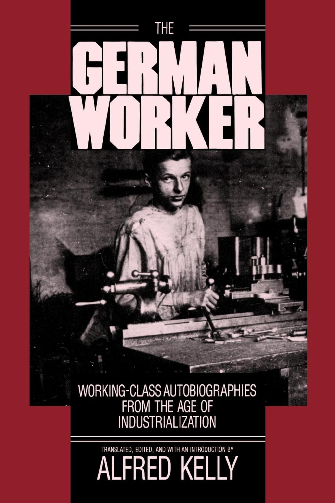 Cover image for The German Worker ISBN 9780520908499