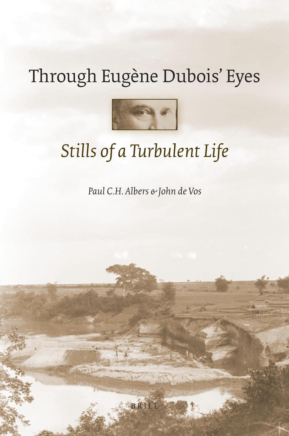 Cover image for Through Eugène Dubois' eyes ISBN 9789004183001