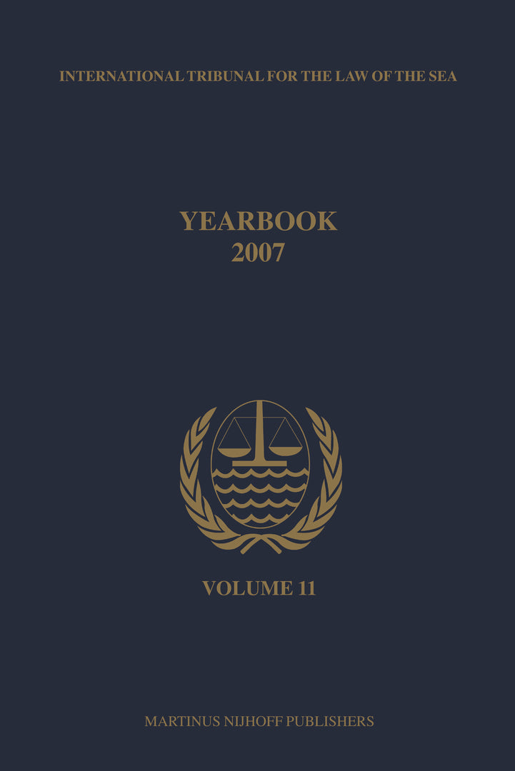 Cover image for Yearbook International Tribunal for the Law of the Sea, Volume 11 (2007) ISBN 9789004170667