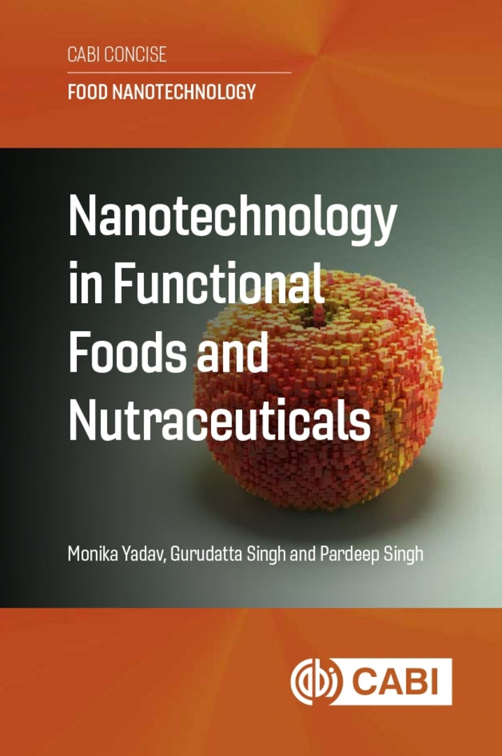 Cover image for Nanotechnology in Functional Foods and Nutraceuticals ISBN 9781836990895