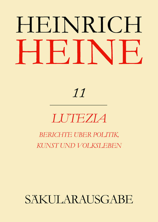 Lutezia. Berichte über Politik, Kunst und Volksleben