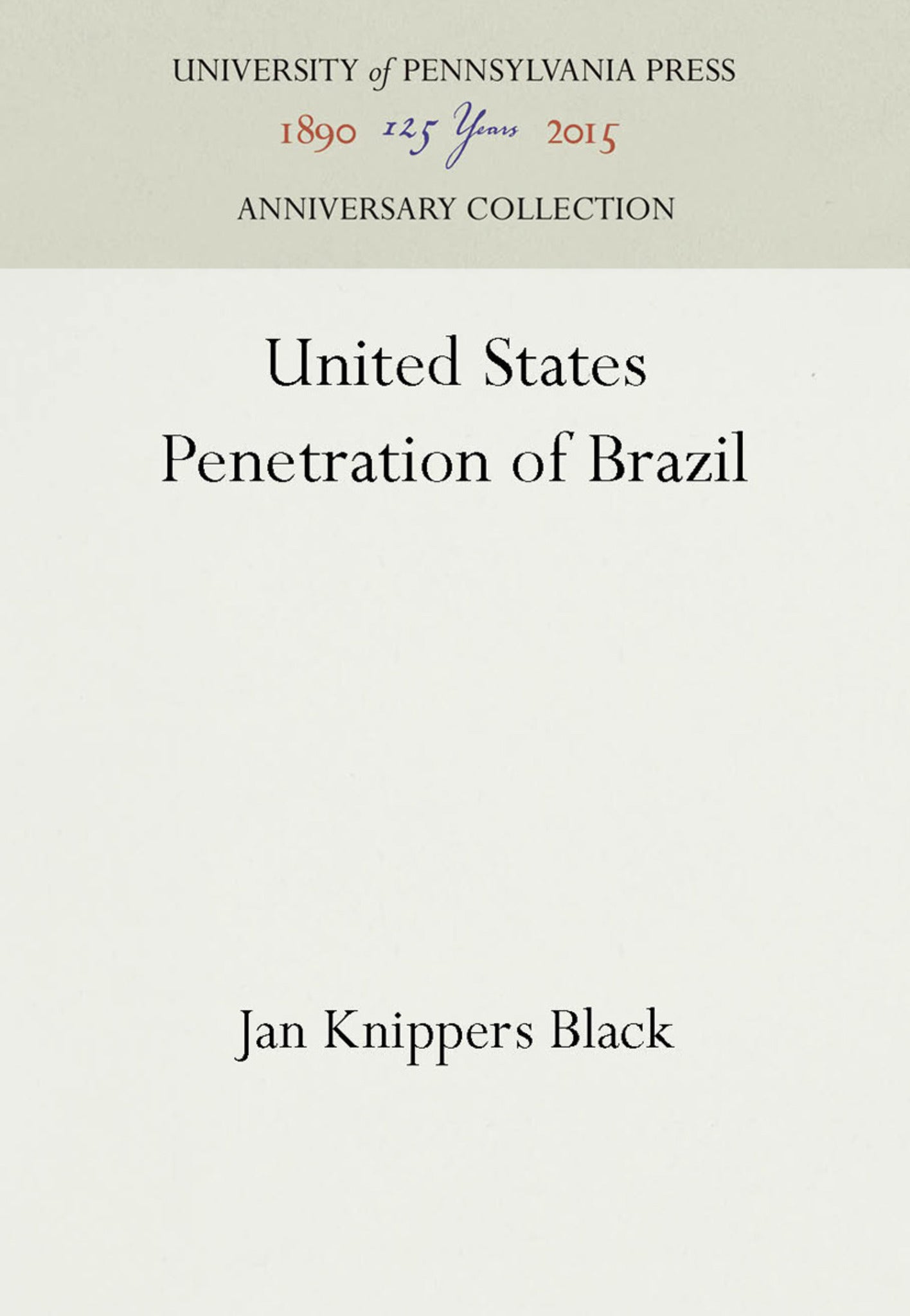 Cover image for United States Penetration of Brazil ISBN 9781512800586