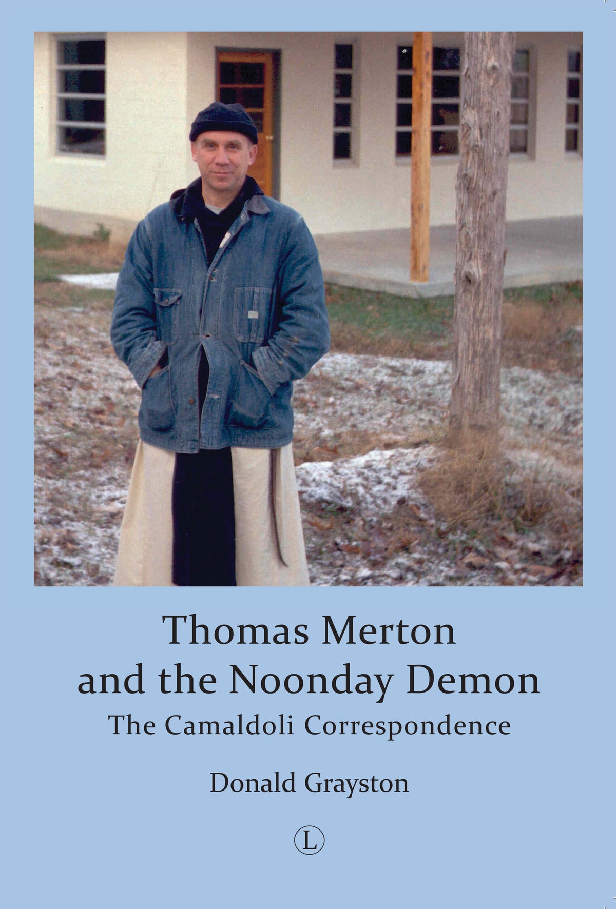 Cover image for Thomas Merton and the Noonday Demon ISBN 9780718894160